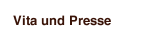 Vita und Presse
